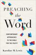 Preaching the Word by Karoline M Lewis, Paperback | Indigo Chapters