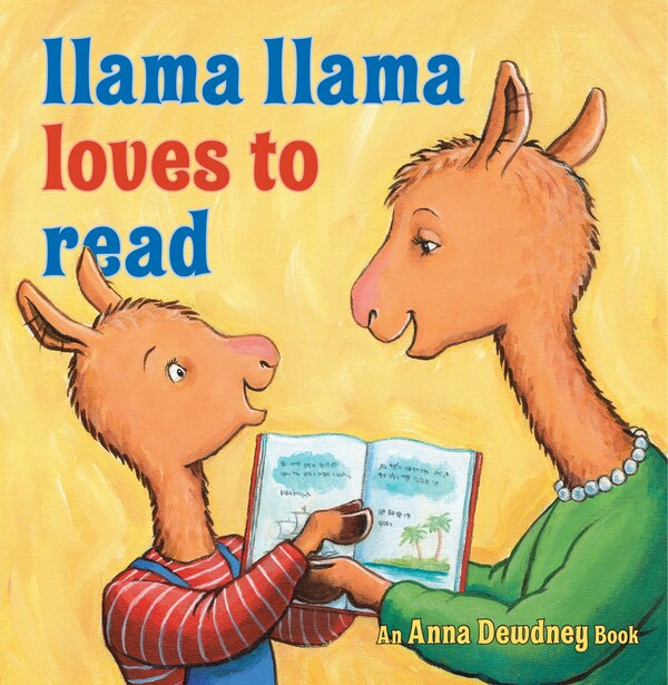 Llama Llama Loves To Read by Anna Dewdney, Hardcover | Indigo Chapters