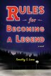 Rules For Becoming A Legend by Timothy S. Lane, Hardcover | Indigo Chapters