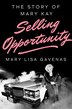 Selling Opportunity by Mary Lisa Gavenas, Hardcover | Indigo Chapters