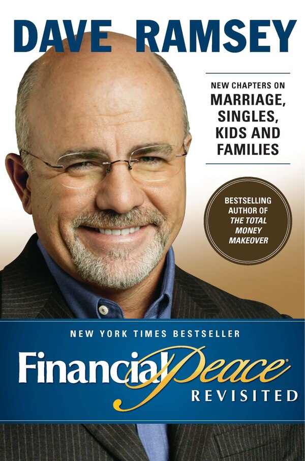 Financial Peace Revisited by Dave Ramsey, Hardcover | Indigo Chapters