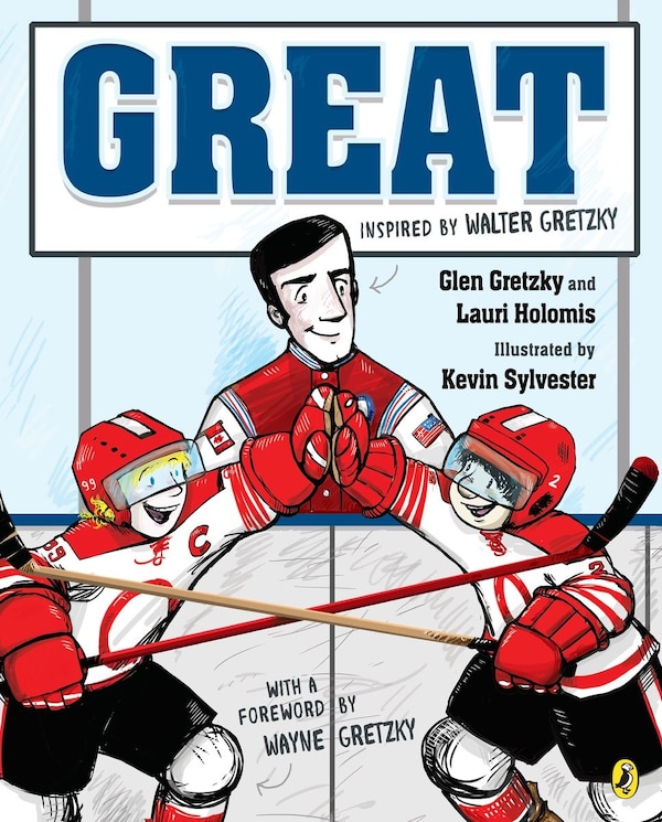 Great by Glen Gretzky, Hardcover | Indigo Chapters