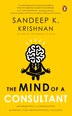 Mind Of A Consultant by Sandeep K Krishnan, Hardcover | Indigo Chapters