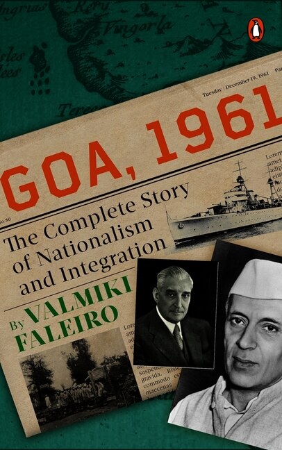 Goa 1961 by Valmiki Faleiro, Hardcover | Indigo Chapters