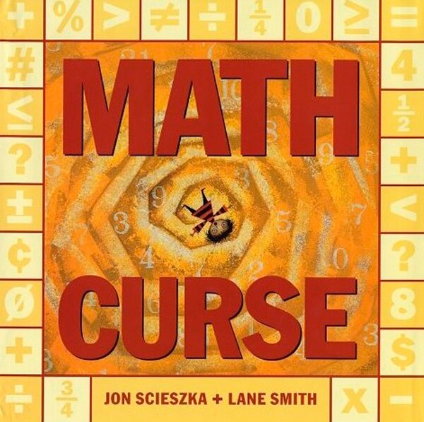 Math Curse by Jon Scieszka, Hardcover | Indigo Chapters