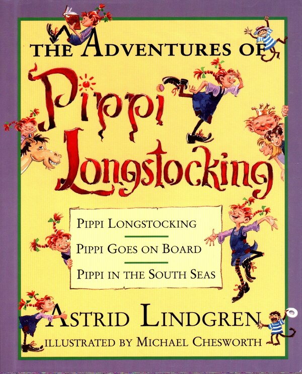 The Adventures Of Pippi Longstocking by Astrid Lindgren, Hardcover | Indigo Chapters