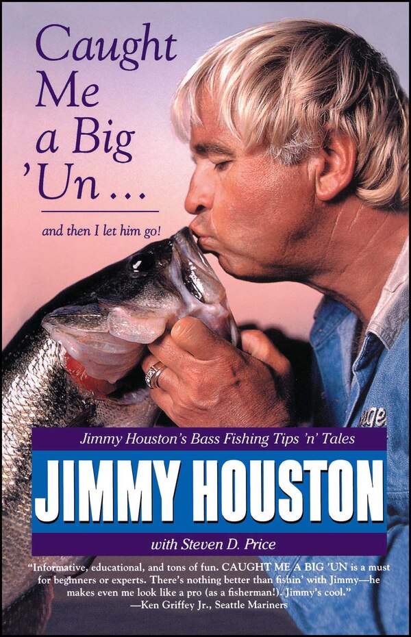 Caught Me a Big 'Un by Jimmy Houston, Paperback | Indigo Chapters