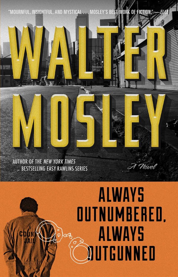 Always Outnumbered Always Outgunned by Walter Mosley, Paperback | Indigo Chapters