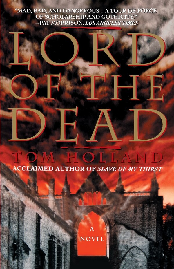 Lord of the Dead by Tom Holland, Paperback | Indigo Chapters