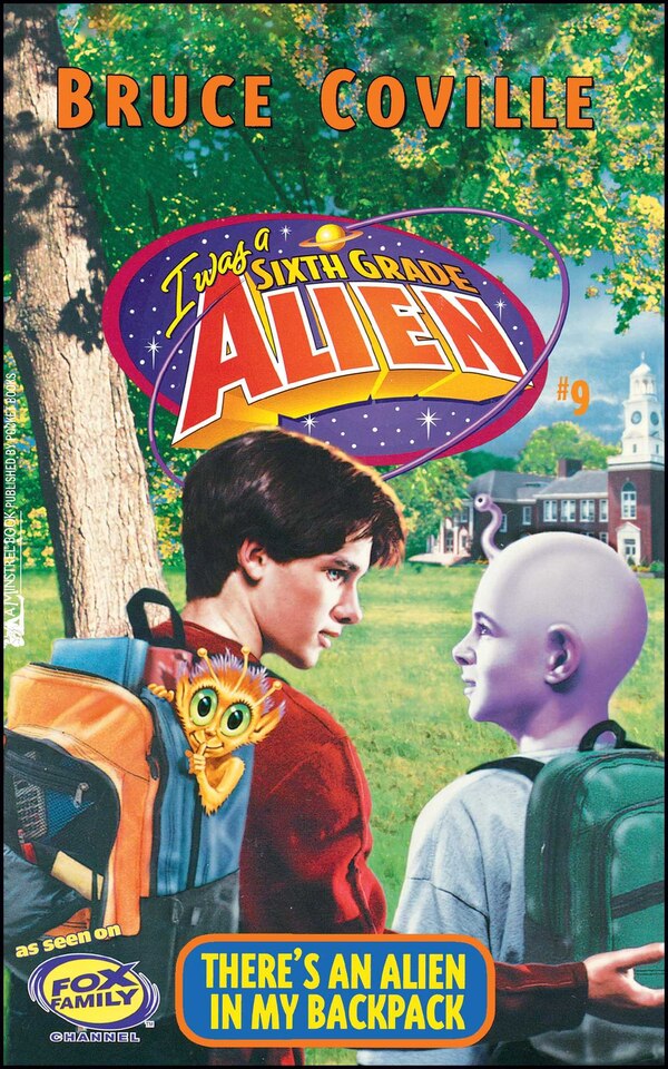 There'S An Alien In My Backpack by Bruce Coville, Paperback | Indigo Chapters