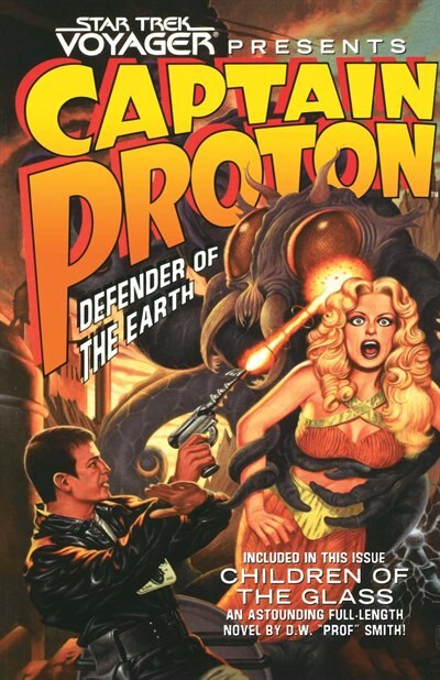 Star Trek: Voyager: Captain Proton: Defender of the Earth by Dean Wesley Smith, Paperback | Indigo Chapters