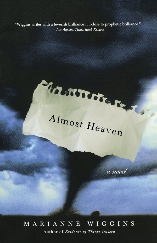 Almost Heaven by Marianne Wiggins, Paperback | Indigo Chapters