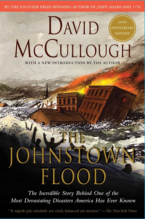 Johnstown Flood by David Mccullough, Paperback | Indigo Chapters