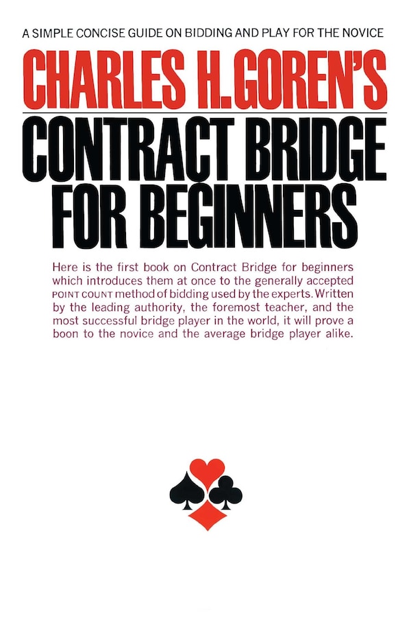 Contract Bridge For Beginners by Charles Goren, Paperback | Indigo Chapters