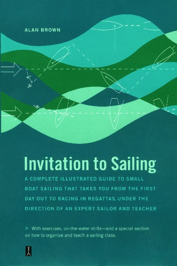 Invitation To Sailing by Alan Brown, Paperback | Indigo Chapters