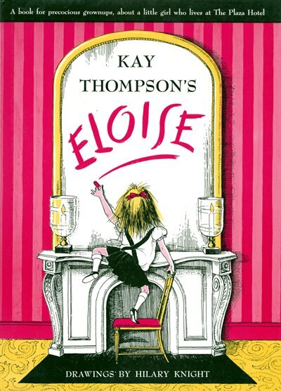 Eloise by Kay Thompson, Picture Books | Indigo Chapters