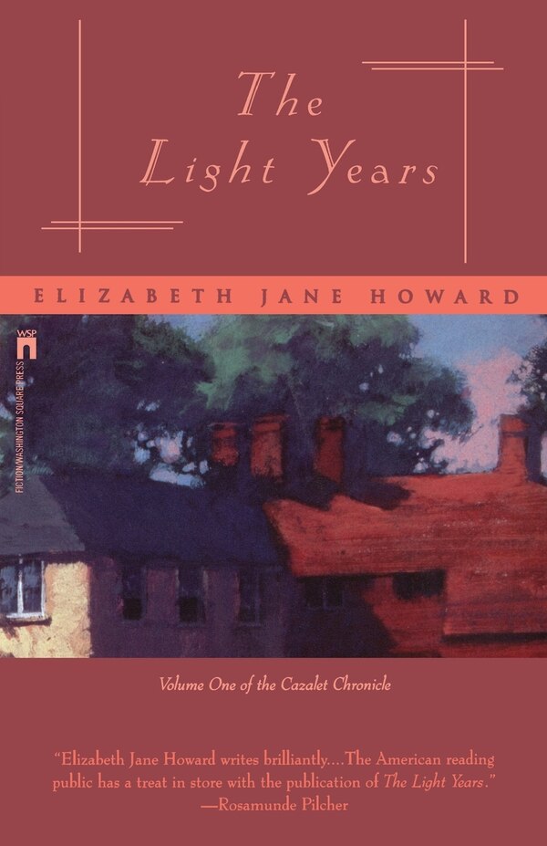 The Light Years by Elizabeth Jane Howard, Paperback | Indigo Chapters