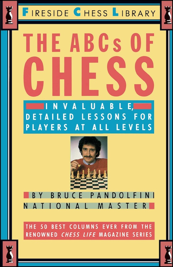 ABC's of Chess by Bruce Pandolfini, Paperback | Indigo Chapters