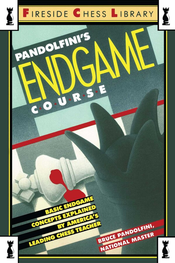 Pandolfini's Endgame Course by Bruce Pandolfini, Paperback | Indigo Chapters