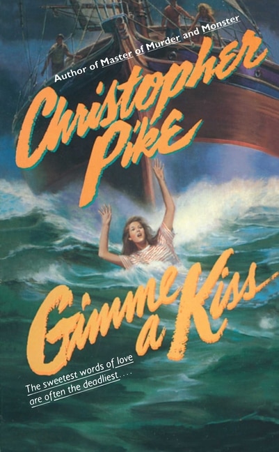 Gimme a Kiss by Christopher Pike, Mass Market Paperback | Indigo Chapters