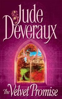 The Velvet Promise by Jude Deveraux, Mass Market Paperback | Indigo Chapters