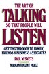 The Art of Talking So That People Will Listen by Paul W. Swets, Paperback | Indigo Chapters