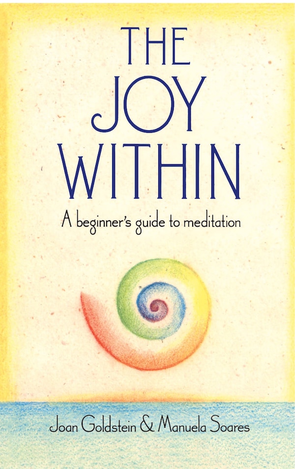 Joy Within by Joan Goldstein, Paperback | Indigo Chapters