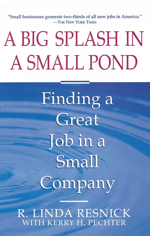 A Big Splash in a Small Pond by Linda Resnick, Paperback | Indigo Chapters