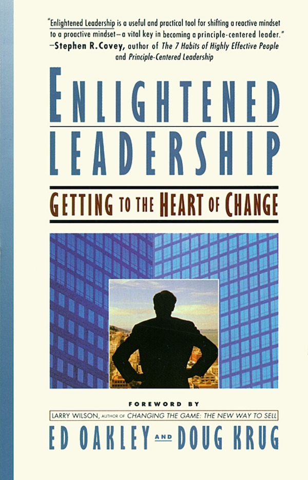 Enlightened Leadership by Ed Oakley, Paperback | Indigo Chapters