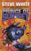 Prince of Sunset by Steve White, Mass Market Paperback | Indigo Chapters