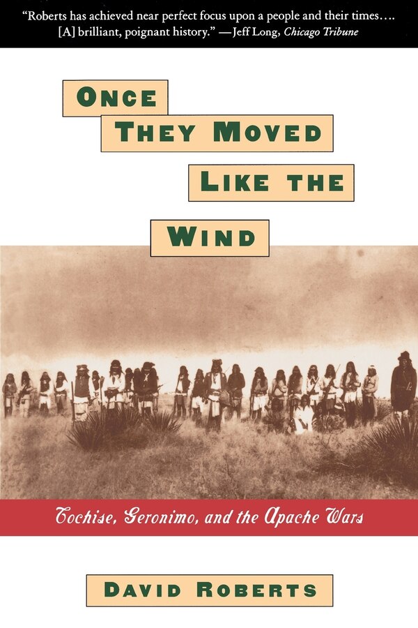 Once They Moved Like The Wind by David Roberts, Paperback | Indigo Chapters