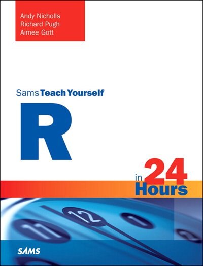 R In 24 Hours Sams Teach Yourself by Andy Nicholls, Paperback | Indigo Chapters