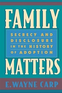 Family Matters by E. Wayne Carp, Paperback | Indigo Chapters