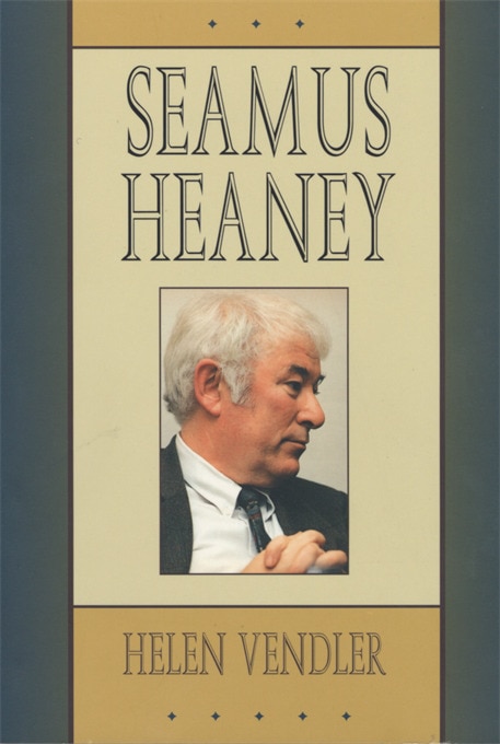 Seamus Heaney by Helen Vendler, Paperback | Indigo Chapters