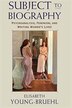 Subject to Biography by Elisabeth Bruehl, Paperback | Indigo Chapters