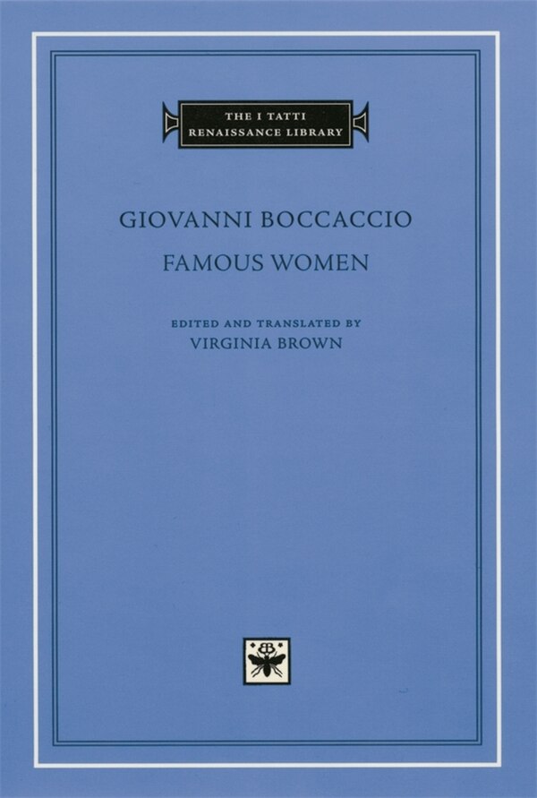 Famous Women by Giovanni Boccaccio, Hardcover | Indigo Chapters