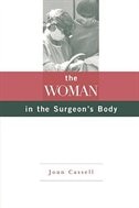 Woman in the Surgeon's Body by Joan Cassell, Paperback | Indigo Chapters