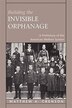 Building the Invisible Orphanage by Matthew A. Crenson, Paperback | Indigo Chapters
