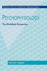 Psychophysiology by Kenneth Hugdahl, Paperback | Indigo Chapters