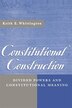 Constitutional Construction by Keith E. Whittington, Paperback | Indigo Chapters