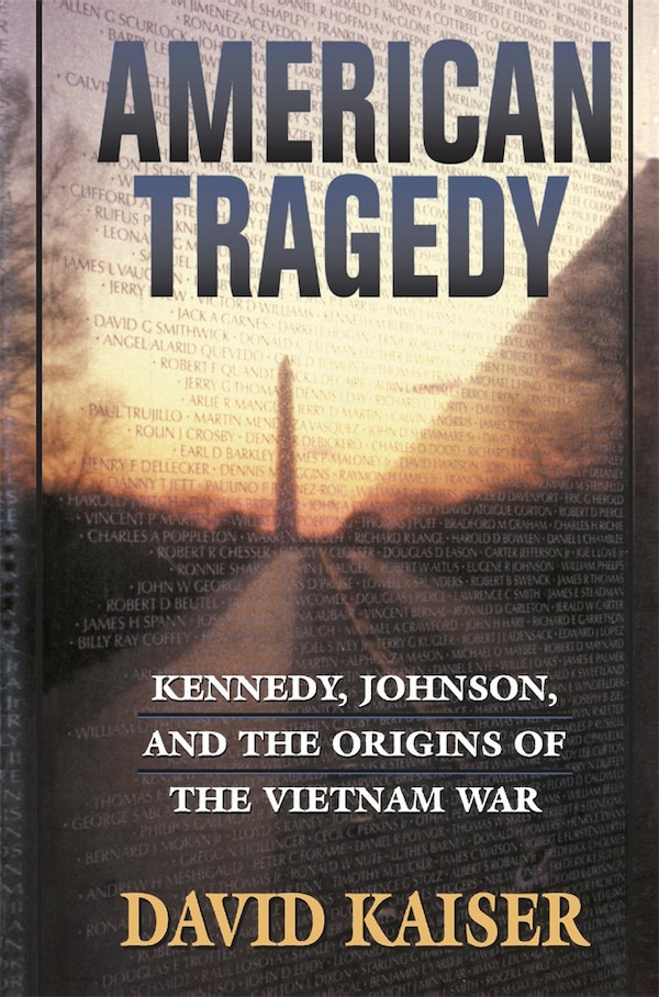 American Tragedy by David Kaiser, Paperback | Indigo Chapters
