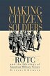 Making Citizen-Soldiers by Michael S. Neiberg, Paperback | Indigo Chapters