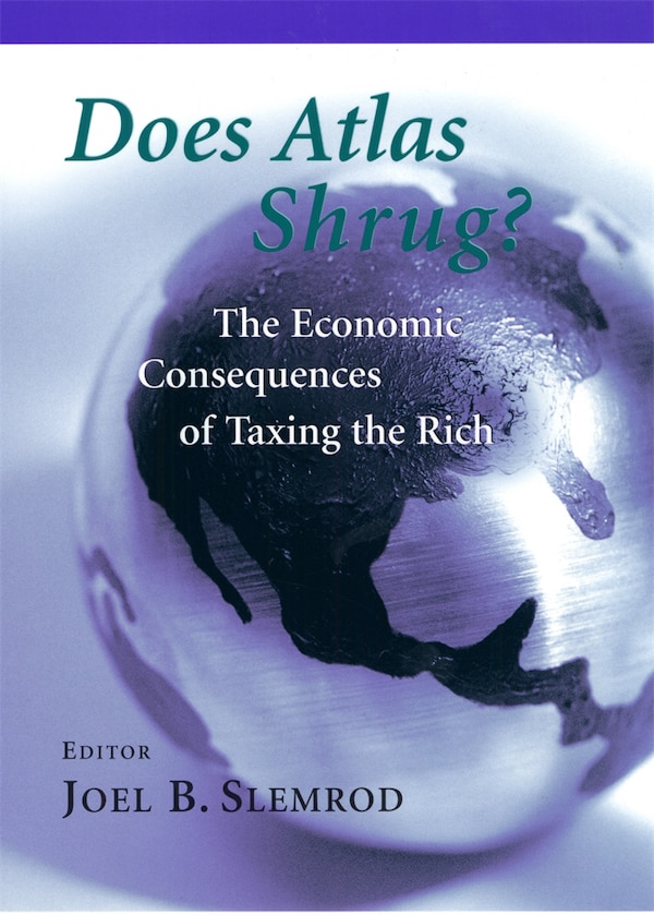 Does Atlas Shrug? by Joel B. Slemrod, Paperback | Indigo Chapters