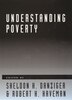 Understanding Poverty by Sheldon H. Danziger, Paperback | Indigo Chapters
