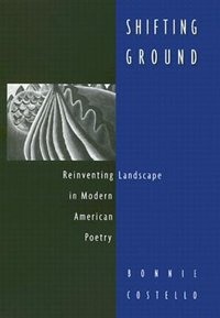 Shifting Ground by Bonnie Costello, Hardcover | Indigo Chapters