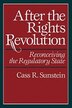 After the Rights Revolution by Cass R. Sunstein, Paperback | Indigo Chapters