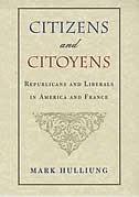 Citizens and Citoyens by Mark Hulliung, Hardcover | Indigo Chapters
