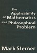 Applicability of Mathematics as a Philosophical Problem by Mark Steiner, Paperback | Indigo Chapters