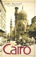 Cairo by Andre Raymond, Paperback | Indigo Chapters