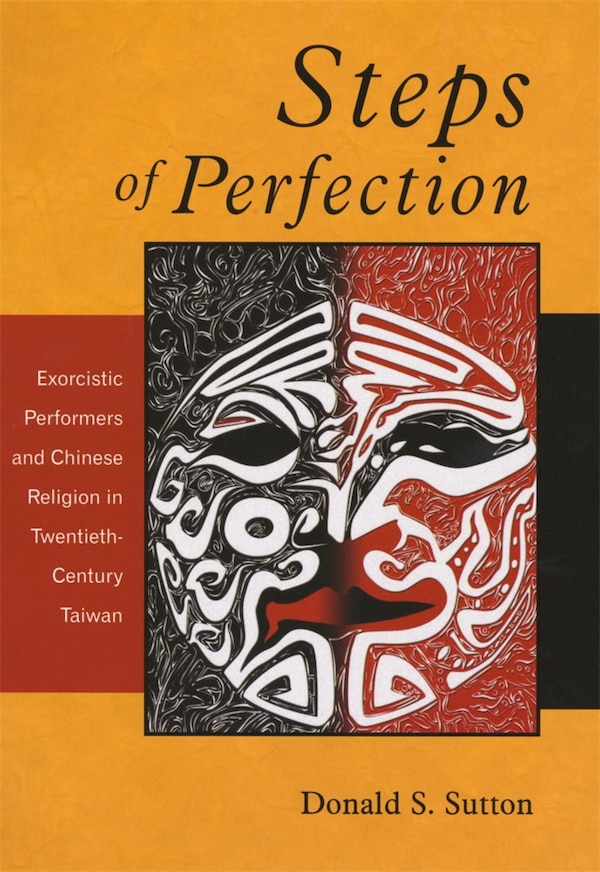 Steps of Perfection by Donald S. Sutton, Hardcover | Indigo Chapters
